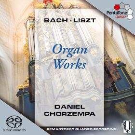 Bach & Liszt - Organ Works
