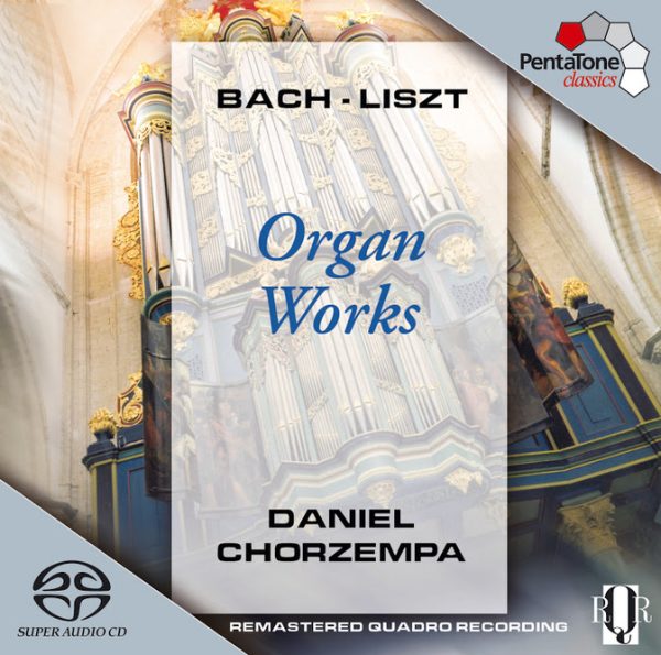 Bach & Liszt - Organ Works