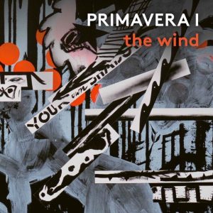 OXINGALE PRESENTS Primavera I: the wind