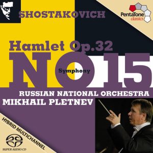 Dmitri Shostakovich - Symphony No.15 & Hamlet