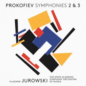 Prokofiev - Symphonies Nos. 2 & 3