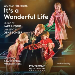 Jake Heggie - It's a Wonderful Life