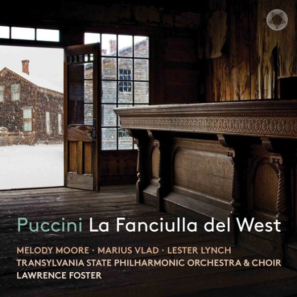 Puccini: La Fanciulla del West