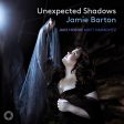 Jake Heggie - Unexpected Shadows