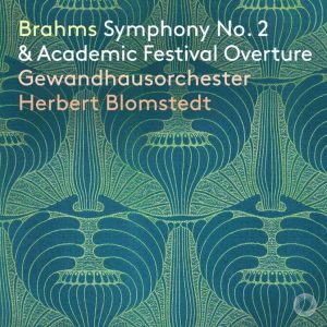 Brahms: Symphony No. 2 & Academic Festival Overture