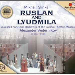 Mikhail Glinka - Ruslan and Lyudmila
