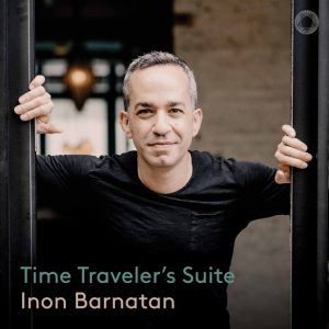 Time Traveler’s Suite - Inon Barnatan