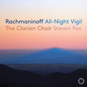 Rachmaninoff – All-Night Vigil