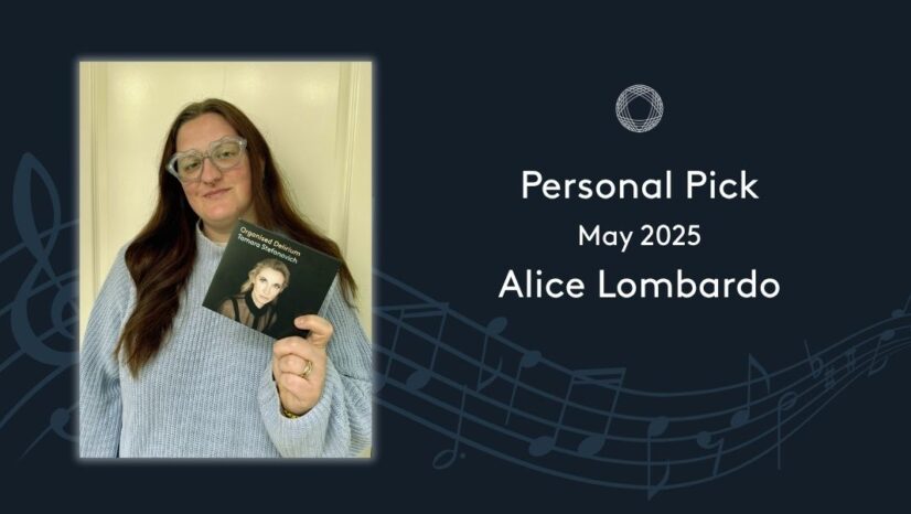 Alice Lombardo’s Personal Pick of the Month – May 2025