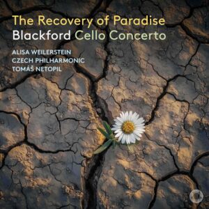 The Recovery of Paradise: Blackford Cello Concerto (Digital-only EP)