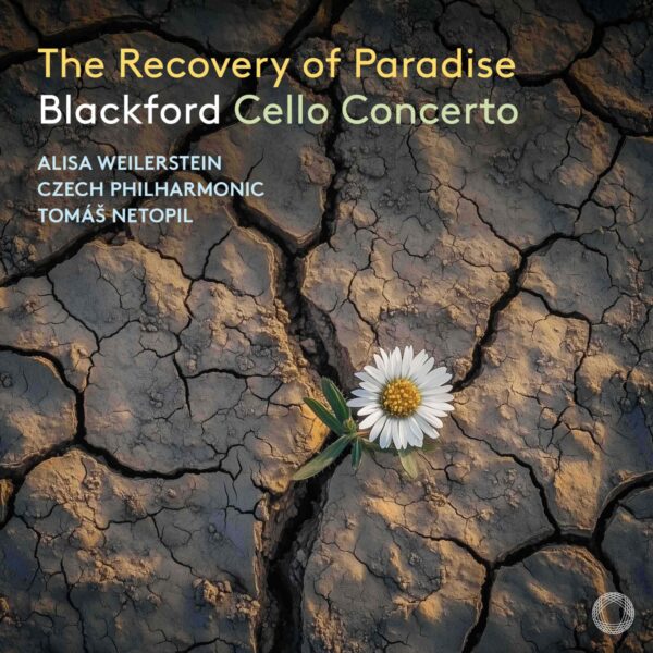 The Recovery of Paradise: Blackford Cello Concerto (Digital-only EP)