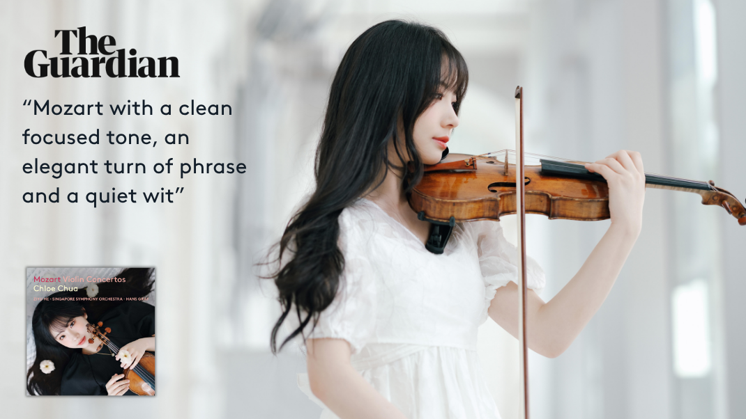 Chloe Chua “plays Mozart with a clean focused tone, an elegant turn of phrase and a quiet wit”