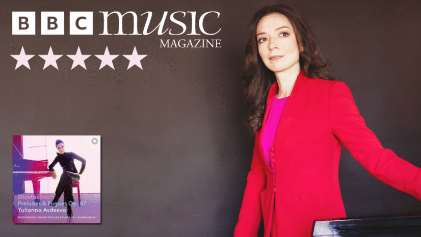 5* in BBC Music Magazine for Yulianna Avdeeva