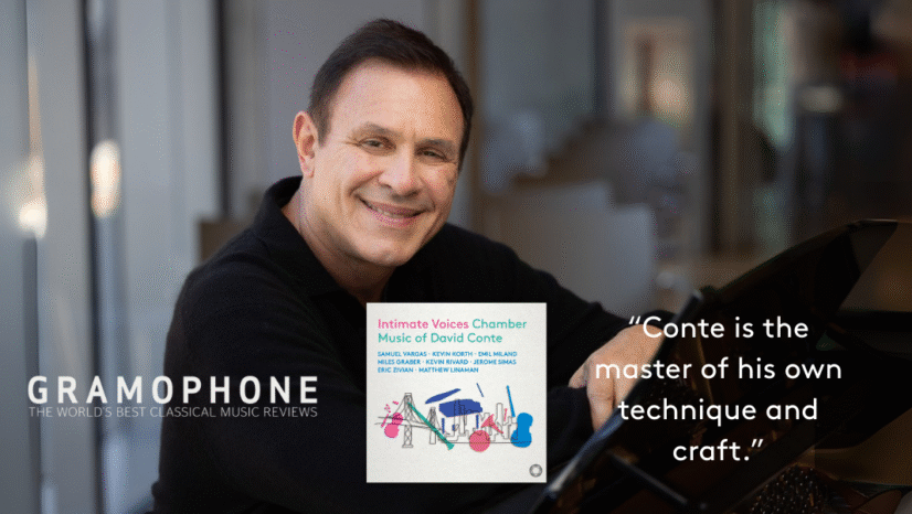 Gramophone Praises ‘Intimate Voices: Chamber Music of David Conte’
