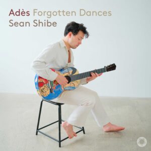 Adès: Forgotten Dances (Digital-only EP)