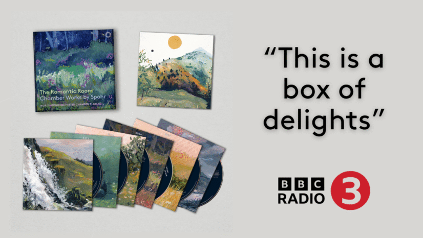 The Romantic Room: Chamber Works by Spohr – “This is a box of delights” says BBC Radio 3