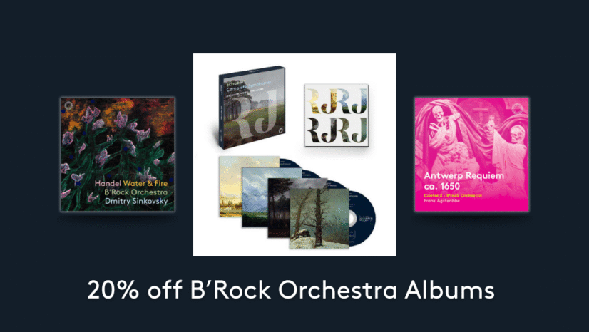 Celebrate with 20% off B’Rock Orchestra Recordings