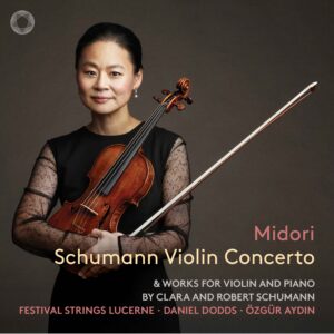 Schumann: Violin Concerto & Works for Violin and Piano by Clara and Robert Schumann