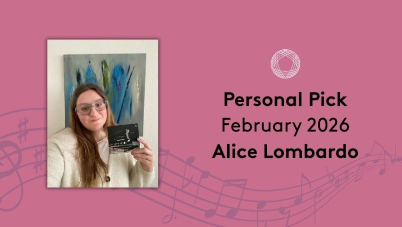 February’s Personal Pick of the Month with Alice Lombardo