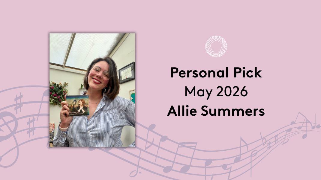 Our Personal Pick of the Month for May 2026