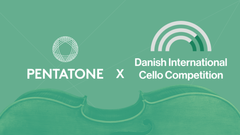 PENTATONE Partners with the Danish Philharmonic Orchestra and Nordic Artists Management for New International Cello Competition
