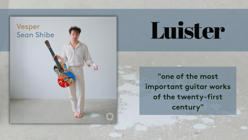 Luister Gives Sean Shibe’s Vesper a 9 out of 10