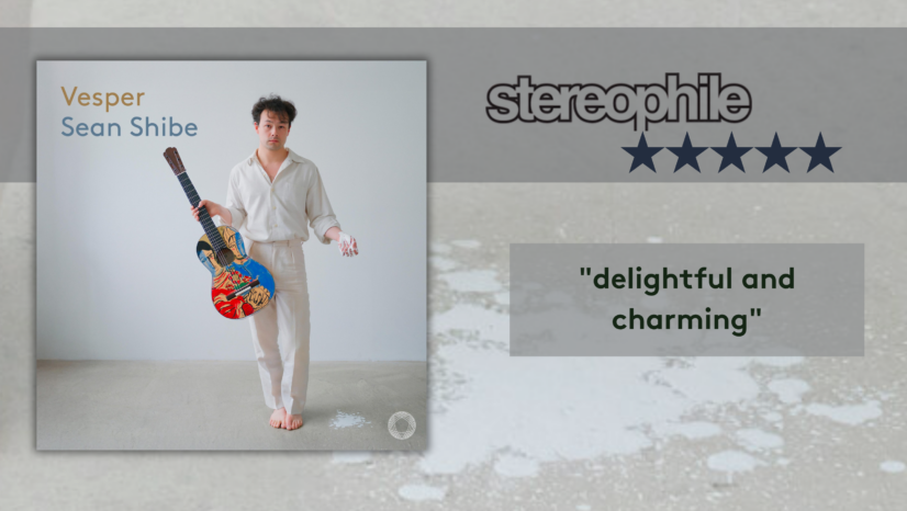 Stereophile Awards Five Stars to Sean Shibe’s Vesper