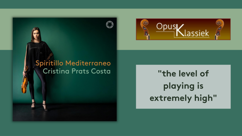 Opus Klassiek: “Extremely High” Playing on Spiritillo Mediterraneo